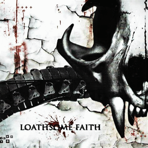 Loathsome Faith : Evil Machine